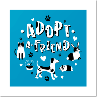 Adopt a Friend Pet Adoption Posters and Art